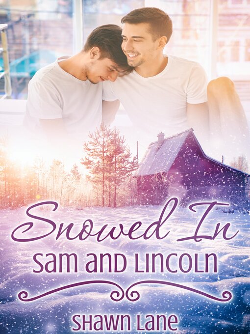 Title details for Snowed In by Shawn Lane - Available